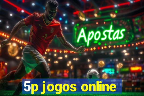 5p jogos online